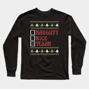 Retro Naughty Nice Texan // Ugly Xmas Sweater Style Long Sleeve T-Shirt